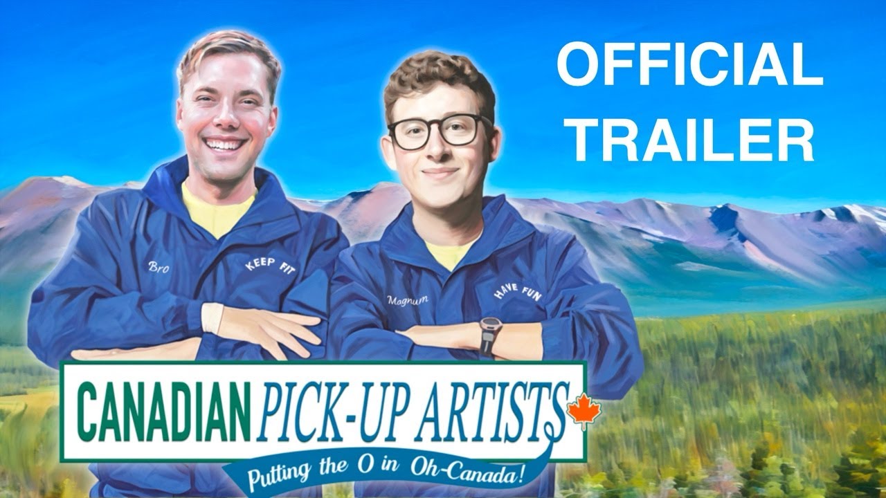 Canadian Pickup Artists Web Series (Trailer)