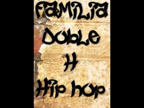 Siempre Tirando / Familia Doble H Feat. Los AG Crew / Gato, Mc Funkii, Pancho /