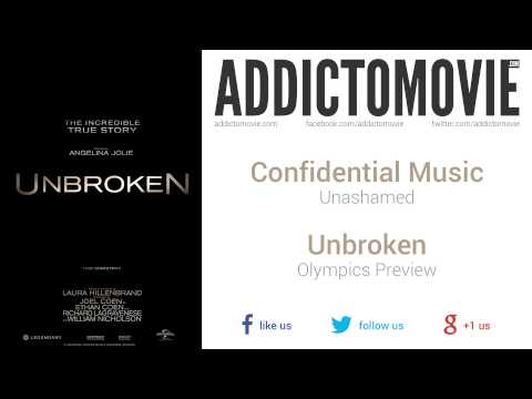 Unbroken - Olympics Preview Music #1 (Confidential Music - Unashamed)