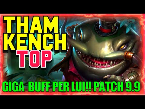 [ITA] Tahm Kench Top 9.9 Buff ato! IL LANE BULLY - League of Legends - League of Meta#3