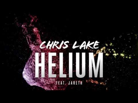 Chris Lake   Helium ft  Jareth Lyrics