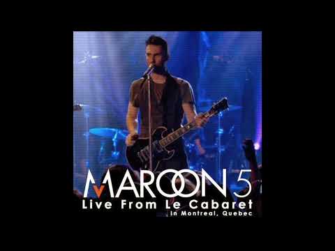 MAROON 5 - Harder To Breathe (Live From Le Cabaret In Montreal '07)