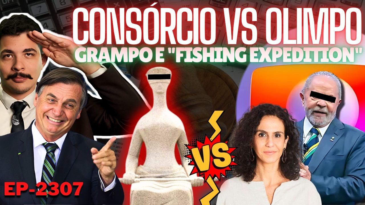 Vazamentos: Consórcio vs Olimpo + Grampo e "Fishing Expedition" + As PERGUNTAS Sem RESPOSTA