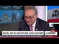 Chuck Schumer - CIA has "6 Ways from Sunday" to get President Trump