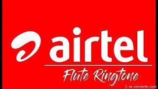 Airtel 4G Ringtone | Flute Ringtone | Ringtone 2020 | Download Now