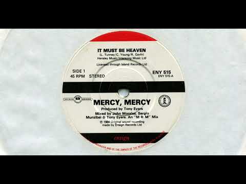 MERCY, MERCY (COLIN YOUNG) / IT MUST BE HEAVEN / 1984 / A-SIDE / 7'' VINYL / 80'S