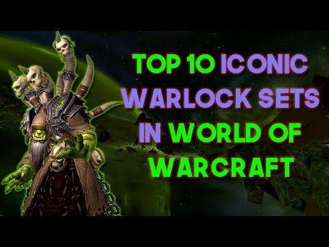 Top 10 Iconic Warlock Sets in World of Warcraft