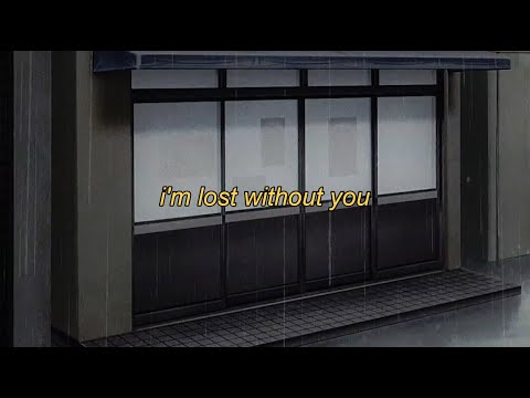 deadbeatteen ⋆ i'm lost without you (lyrics)