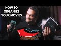 How To Organize Your Entire Movie Collection