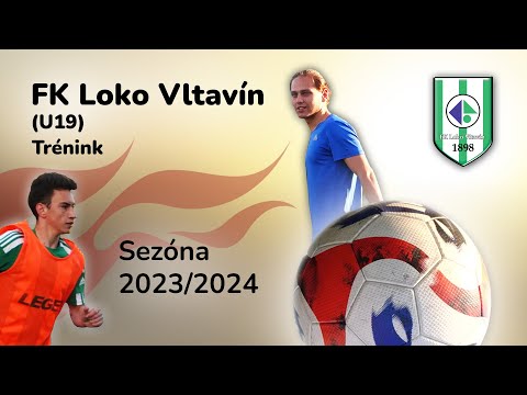 FK Loko Vltavín (U19) - Trénink - Sezóna 2023/2024