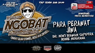Download lagu [LIVE] NGOBAT #84 - Ngomongkeun Para Perawat Jiwa mp3