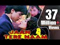 Jaan Tere Naam Full Movie Hindi Romantic Movie Ronit Roy Farheen Bollywood Romantic Movie