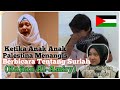 HRMIS Ketika Anak Anak Palestina Menangis Berbicara Tentang Suriah Kajian Al Amiry