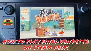 Final Vendetta On Steam Deck - How To Play - Plus Will We See This on Evercade?!