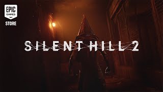 SILENT HILL 2 | Launch Trailer Trailer