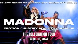 Madonna - Erotica / Justify My Love / Hung Up 4K HDR (Celebration Tour Live Mexico City 21/04/2024)