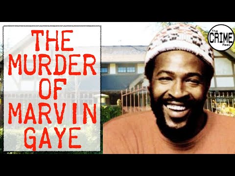 THE TRAGIC LIFE AND DEATH OF A SOUL LEGEND - MARVIN GAYE - The Crime Reel