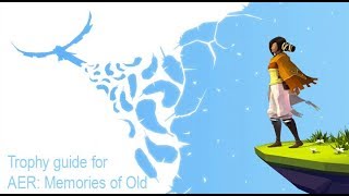 Ripples on the Surface, Gaze into the Abyss, Hide and Seek | Trophy guide for AER: Memories of Old