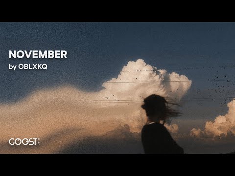 OBLXKQ - NOVEMBER (Official Audio)