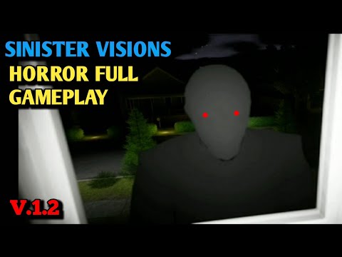 Sinister Visions Horror Full Gameplay Version 1.2