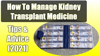 Managing My Transplant Medicine - Tips & Advice (Watch To The End!)