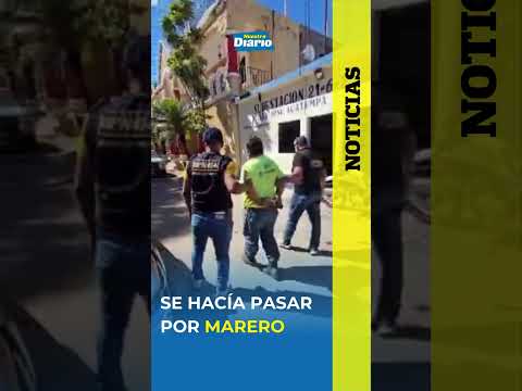 🤨 SE HACÍA PASAR POR MARERO 🚓🚨