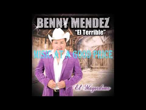 Benny Mendez-El Terrible