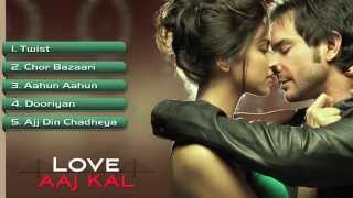 Love Aaj Kal - Full Songs - Jukebox 1| Saif Ali Khan & Deepika Padukone