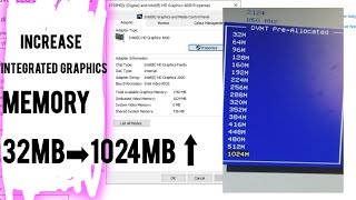 Increase Dedicated Video Memory(VRAM) on Windows 10/11  From bios   intel integrated graphicsmemory