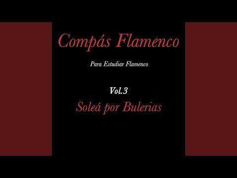 Solea por Bulerias 100 (Solo Compas)