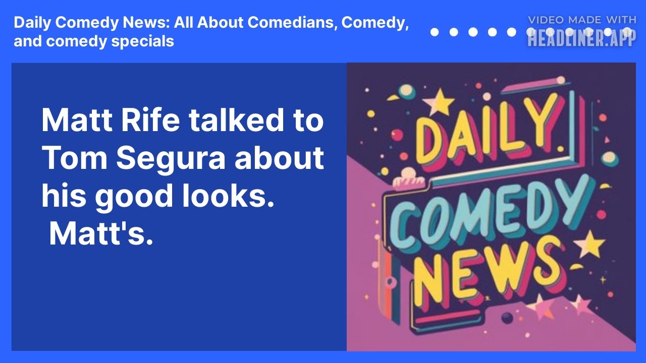 Matt Rife talked to Tom Segura about his good looks.  Matt's.