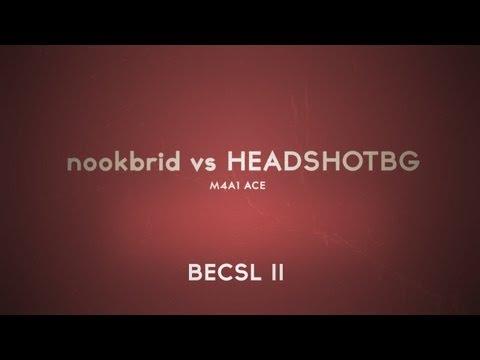 nookbrid vs HEADSHOTBG [BECSL II]
