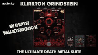 Video thumbnail for Audiority Klirrton Grindstein - In Depth Walkthrough by Audiority TV