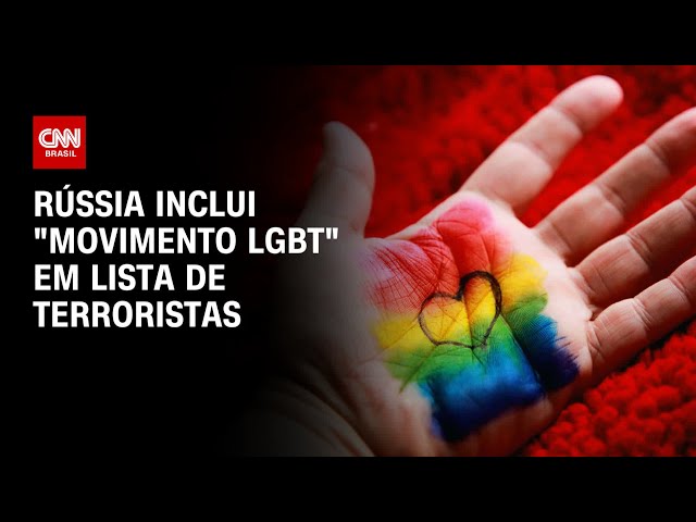 Rússia inclui "movimento LGBT" em lista de terroristas | LIVE CNN
