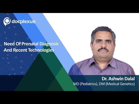 Need Of Prenatal Diagnosis And Recent Technologies