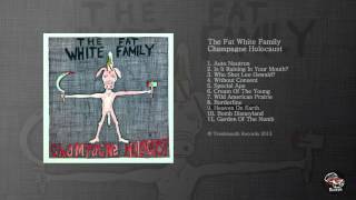 The Fat White Family - Heaven On Earth