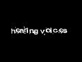 Hearing Voices (EVP Documentary)