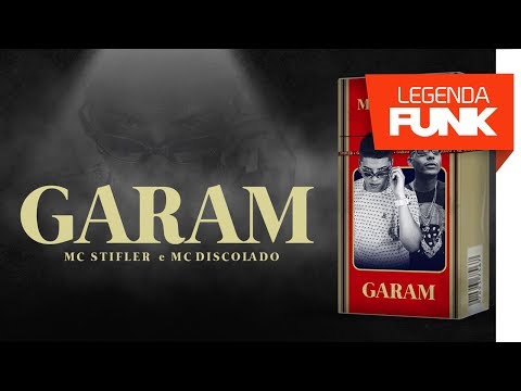 MC Stifler e MC Discolado - Garam (DJ CK)