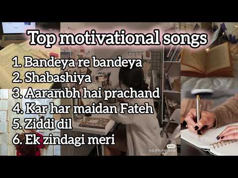 Top motivational songs 🔥।Best motivational songs।। Motivational songs hindi #motivation
