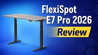 FlexiSpot E7 Pro 2026 Review – Is This the Ultimate Standing