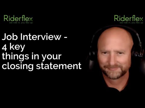 "4 Key Things In Your Interview Closing Statement" | Riderflex
