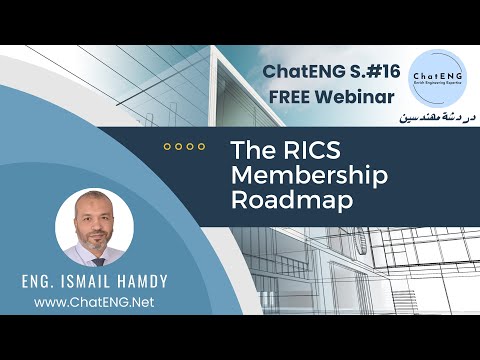 The RICS Membership Roadmap by Eng. Ismail Hamdy - ChatENG Session #16