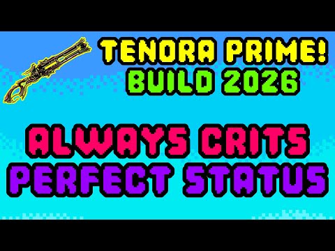 Tenora Prime (2026) | Build valida per Steel Path | Warframe