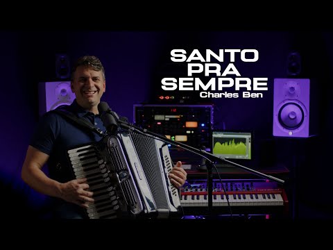 Charles Ben - Santo pra Sempre ( Cover )