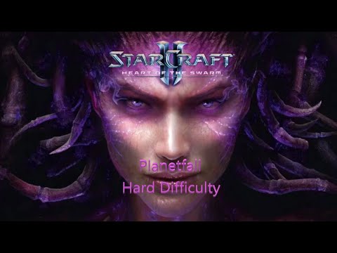 StarCraft 2: Heart Of The Swarm - Planetfall  ( Hard Difficulty)
