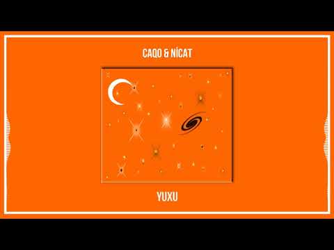 Caqo & Nicat - Yuxu (Official Music Audio)