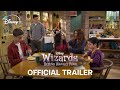 Wizards Beyond Waverly Place Season 2 Official Trailer Disney