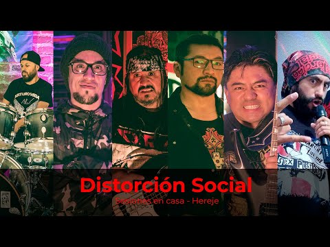 Distorción Social - Hereje- (Sesiones en casa)