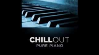 Pure Piano Chill Out - Valentin Saint-Clair [Full album]