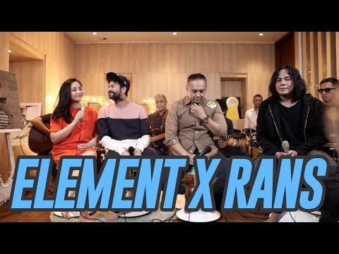 ELEMENT REUNION X RANS PART 1 #RANSMUSIC